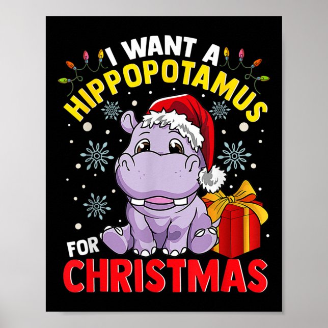 I Want A Hippopotamus For Christmas  Poster (Framsidan)