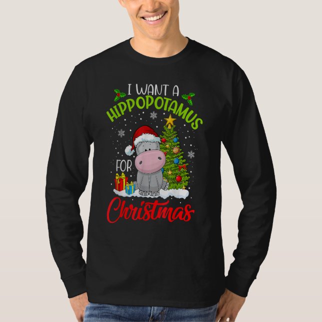 I Want A Hippopotamus For Christmas Xmas Hippo for T Shirt (Framsida)