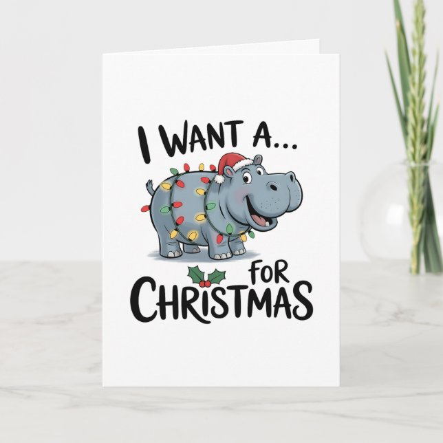 I Want a Hippopotomus for Christmas Kort (Framsida)