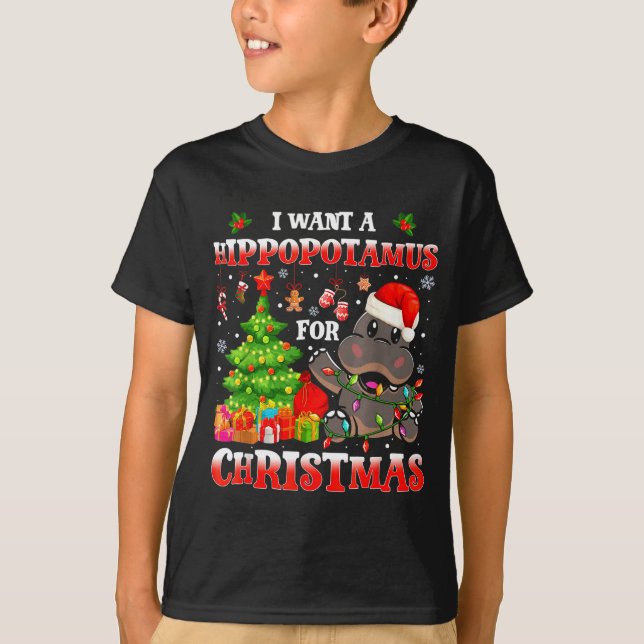 I Want A Hiptamus Christmas Funny Xmas Hip Lover  T Shirt (Framsida)