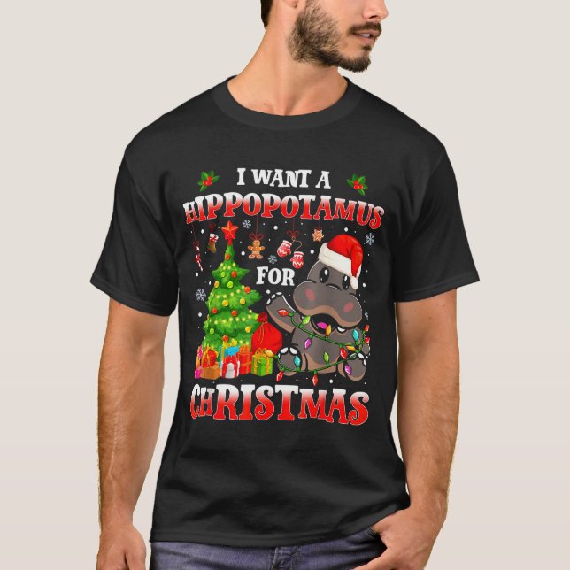 I Want A Hiptamus Christmas Funny Xmas Hip Lover  T Shirt (Framsida)