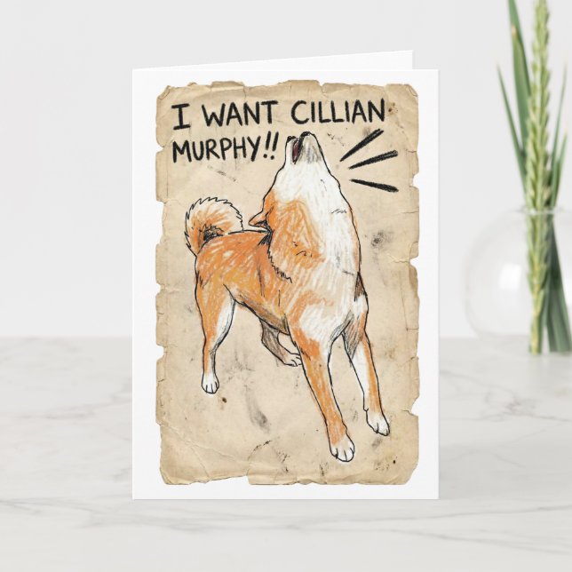 I Want Cillian Murphy – Fangirl Shiba Inu Card Kort (Framsida)