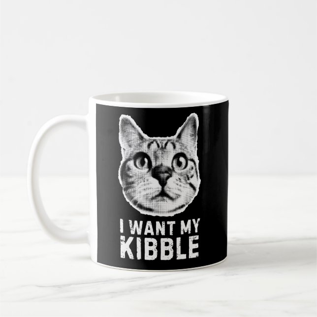 I Want My Kibble Mug - Funny Pet Lover Coffee Mug Kaffemugg (Vänster)
