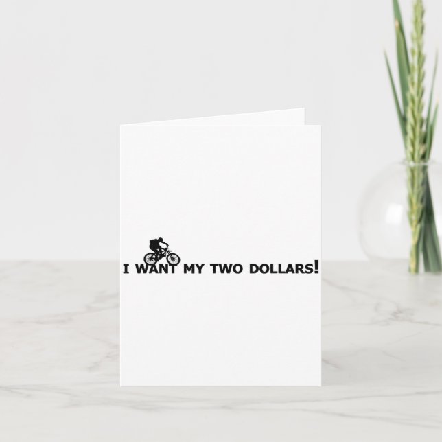 I Want My Two Dollars! Better Off Dead Funny Movie Kort (Framsida)