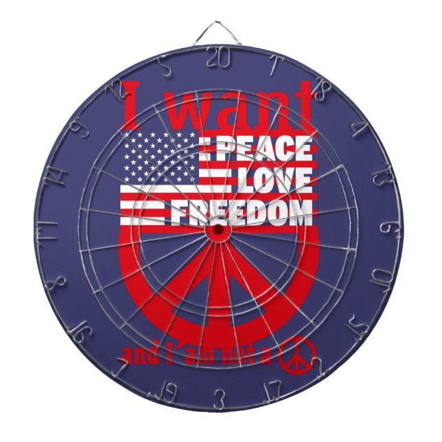 I WANT PEACE LOVE FREEDOM AND I`am not a hippie by Darttavla (Framsidan)