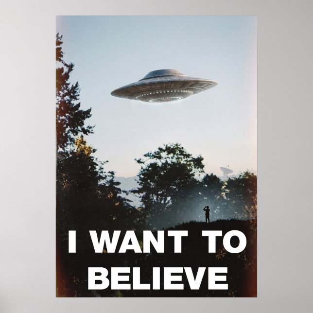 I Want To Believe UFO Retro Poster (Framsidan)