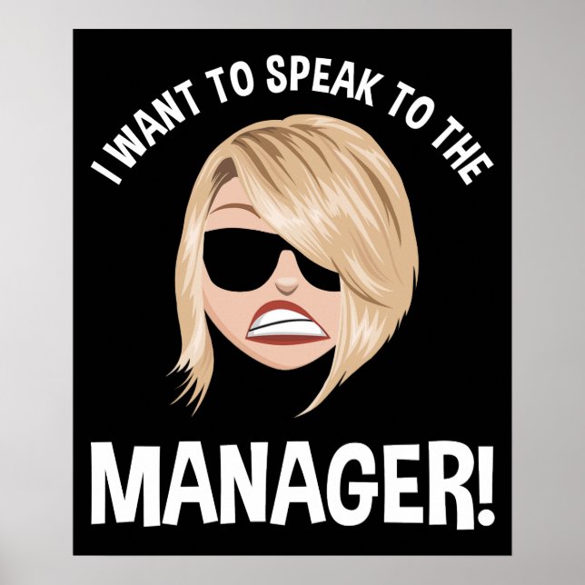 I Want To Speak To The Manager! Karen Meme Poster (Framsidan)