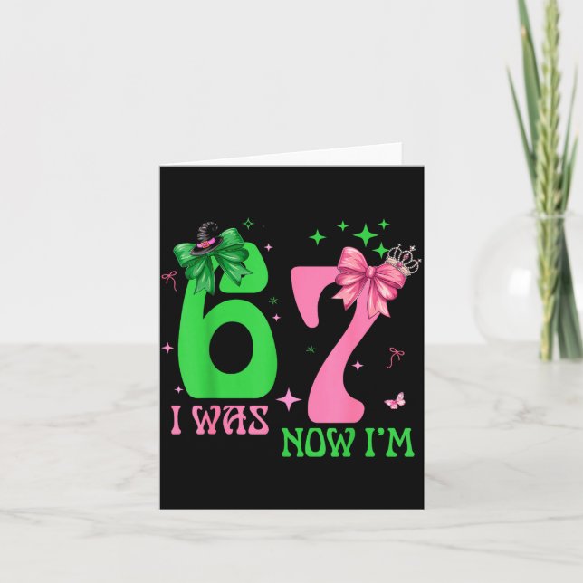 I Was 6 Now I'm 7 67 Birthday Witch Nk Green Birth Kort (Framsida)