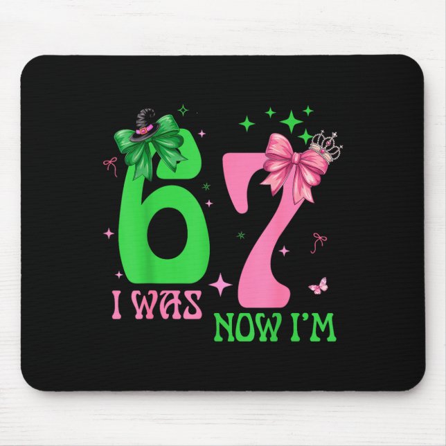 I Was 6 Now I'm 7 67 Birthday Witch Nk Green Birth Musmatta (Framsidan)