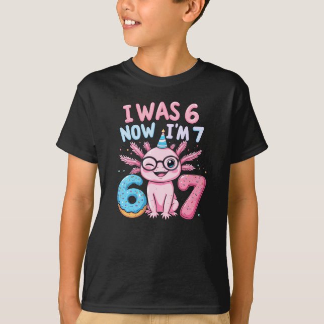  I Was 6 Now I'm 7 Axolotl 7th Birthday Kids Tee (Framsida)