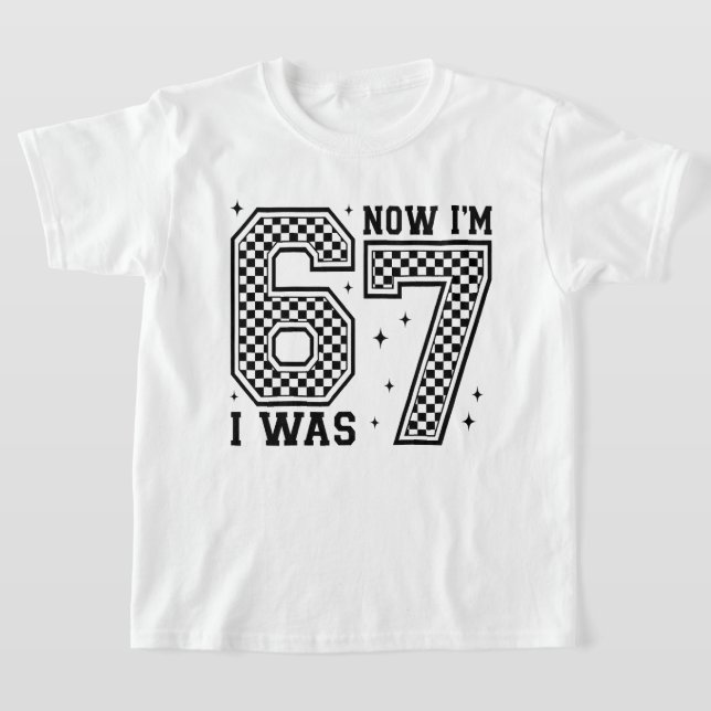 I Was 6 Now I'm 7 Checkerboard Number Birthday T Shirt (Laydown)