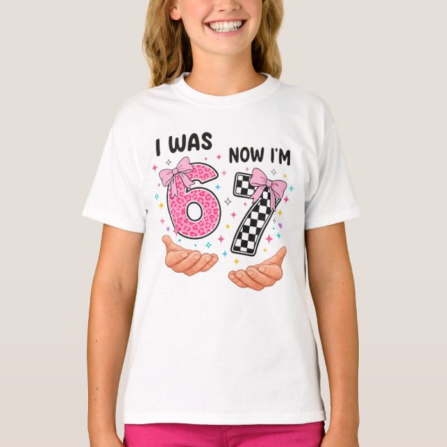 I was 6 now I'm 7 cute birthday numbers T Shirt (Framsida)