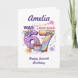 I Was 6 Now I'm 7 Girls 7th Birthday  Kort