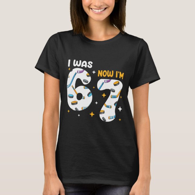 I Was 6 Now Im 7 Hockey Birthday  T Shirt (Framsida)