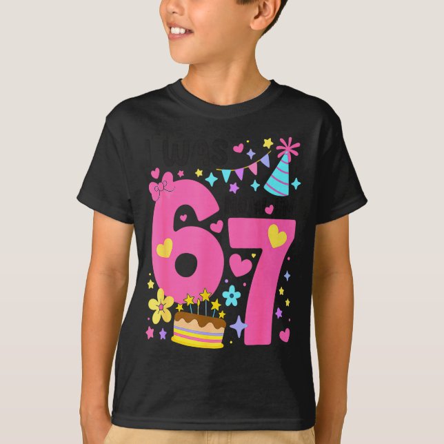 I Was 6 Now I'm 7 Year Old Birthday 7th Kids Funny T Shirt (Framsida)