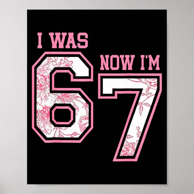 I Was 6 Now I'm 7 Year Old Birthday Girls Coquette Poster (Framsidan)