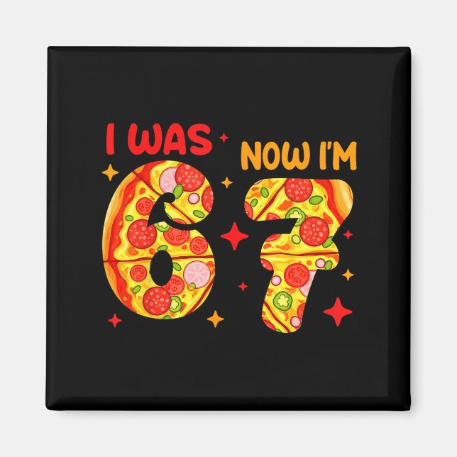 I Was 6 Now I'm 7 Zza Birthday 7 Year Old Theme  Magnet (Framsidan)