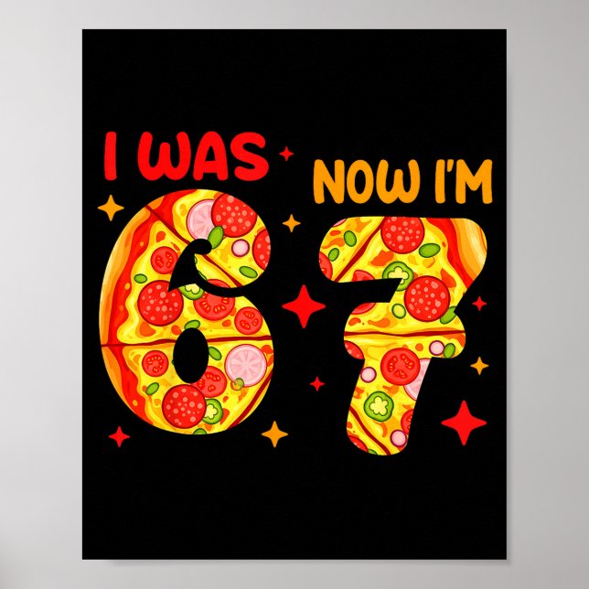 I Was 6 Now I'm 7 Zza Birthday 7 Year Old Theme  Poster (Framsidan)