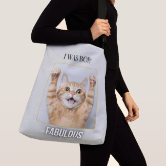I Was Born Fabulous – Funny Cat Tote Bag  Axelväska