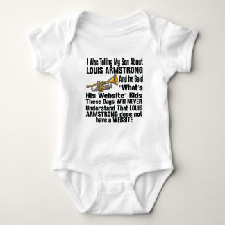 I Was Telling My Son About Louis Armstrong T Shirt