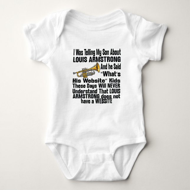 I Was Telling My Son About Louis Armstrong T Shirt (Framsida)