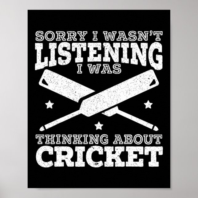 I Was Thinking About Cricket Cricketer Sport Ll Ga Poster (Framsidan)