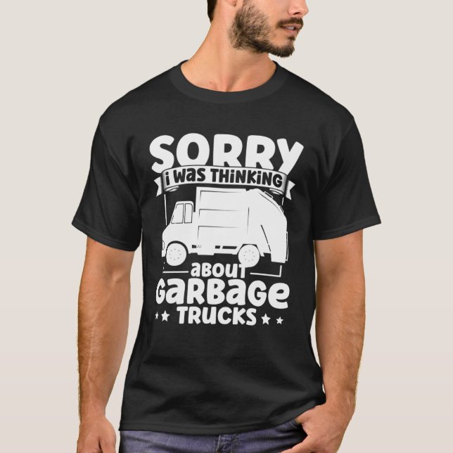 I Was Thinking About Garbage Trucks for Toddler Bo T Shirt (Framsida)