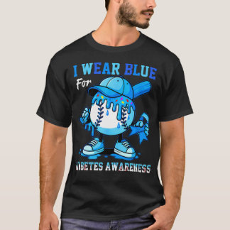 I Wear Blue For Diabetes Awareness Baseball Drip R T Shirt