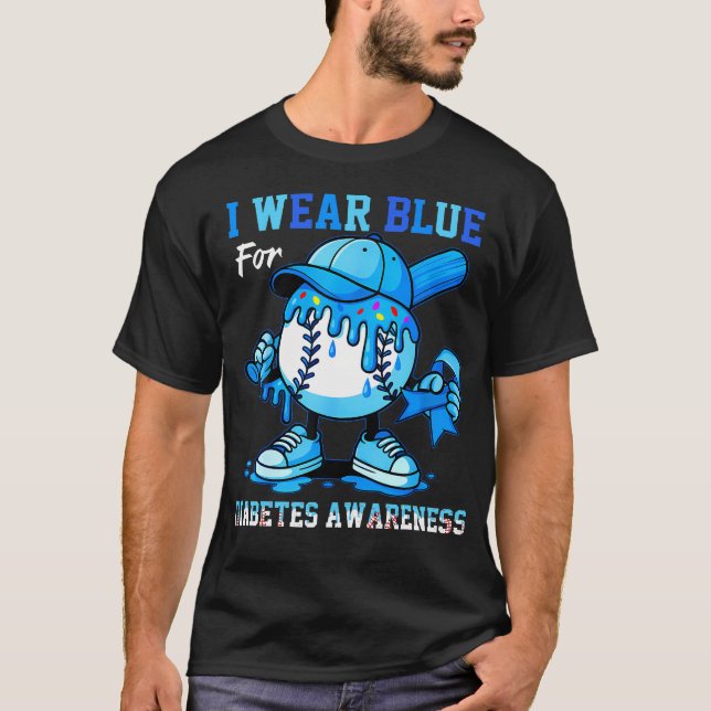 I Wear Blue For Diabetes Awareness Baseball Drip R T Shirt (Framsida)
