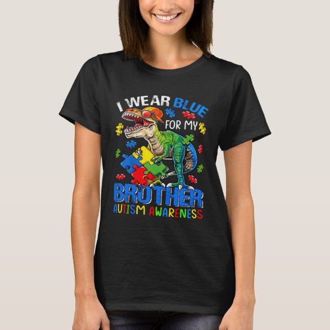 I Wear Blue For My Brother Autism Awareness Dinosa T Shirt (Framsida)