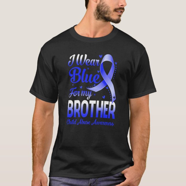 I Wear Blue For My Brother Child Abuse Awareness T Shirt (Framsida)