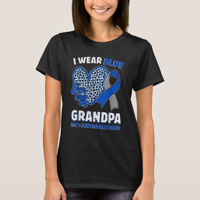 I Wear Blue For My GrandPa Diabetes Awareness Ribb T Shirt (Framsida)