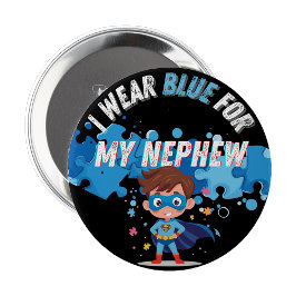 I wear blue for my Nephew Autism Pin Badge  Knapp