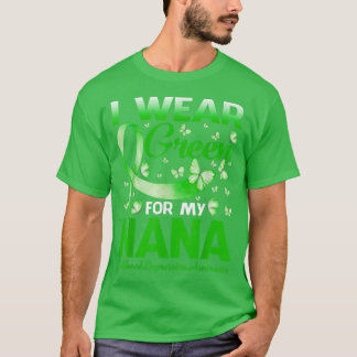 I Wear Green For My Nana Childhood Depression Awar T Shirt