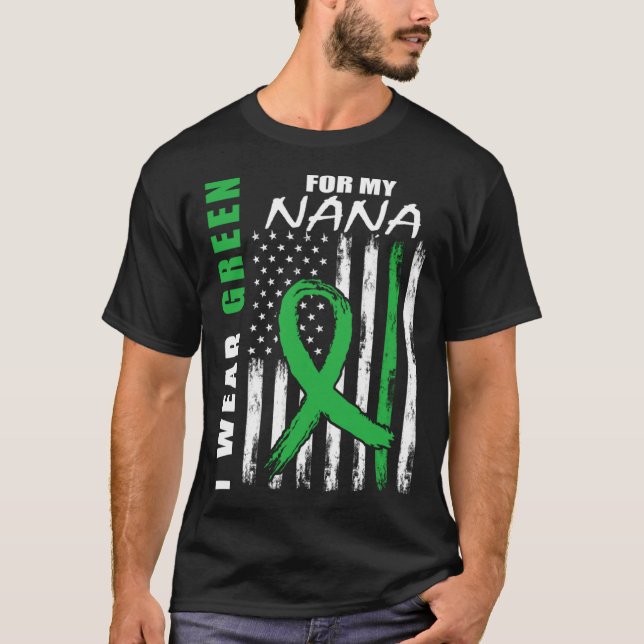 I Wear Green For My Nana Kidney Disease Awareness  T Shirt (Framsida)