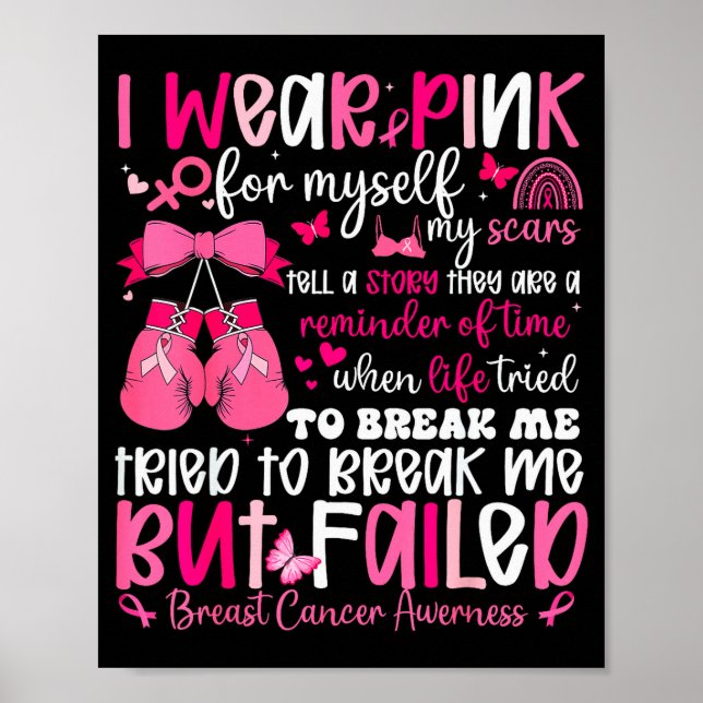 I Wear Nk For Myself My S But Failed Breast Cancer Poster (Framsidan)