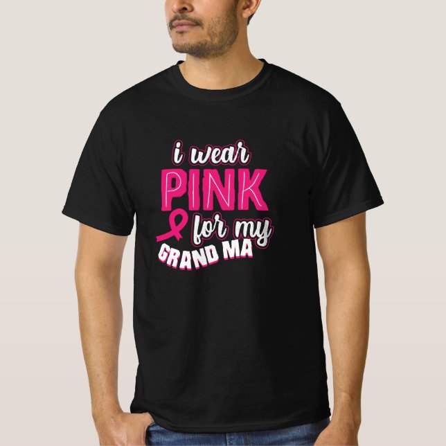 I Wear Pink For My Grandma T Shirt (Framsida)