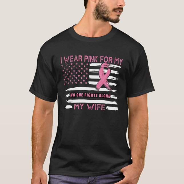 I Wear Pink For My Wife   Pink Us Flag T Shirt (Framsida)