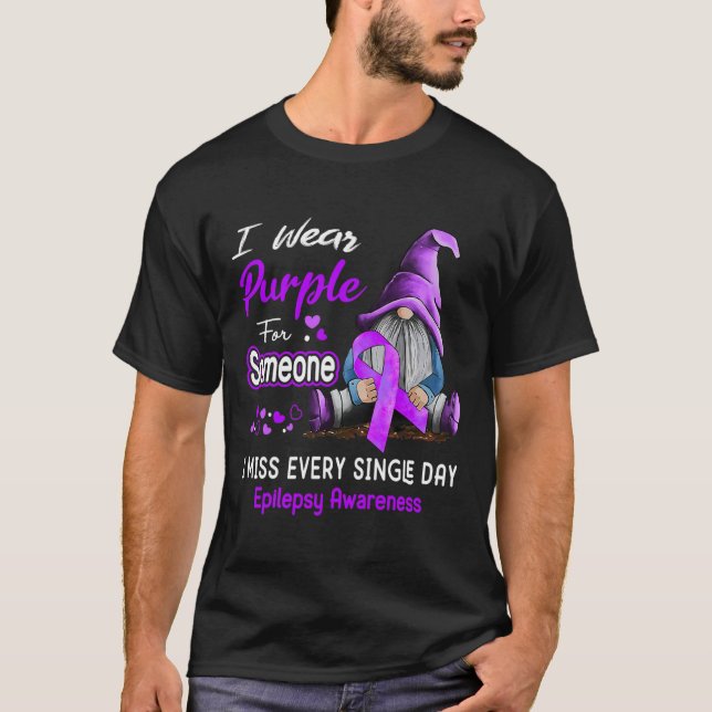 I Wear Purple For Epilepsy Awareness  T Shirt (Framsida)