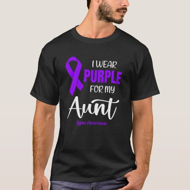 I Wear Purple For My Aunt for Lupus Awareness T Shirt (Framsida)