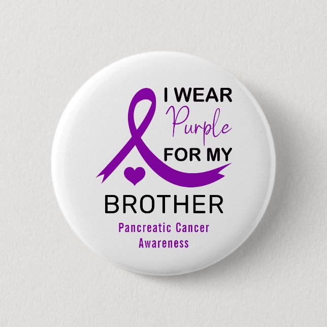 I Wear Purple For My Brother Pancreatic Cancer Knapp (Framsida)