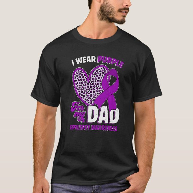 I Wear Purple For My Dad Epilepsy Awareness Leopar T Shirt (Framsida)