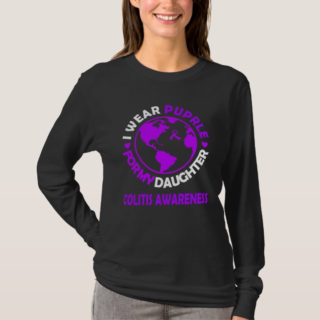 I wear PURPLE for my DAUGHTER COLITIS awareness T Shirt (Framsida)