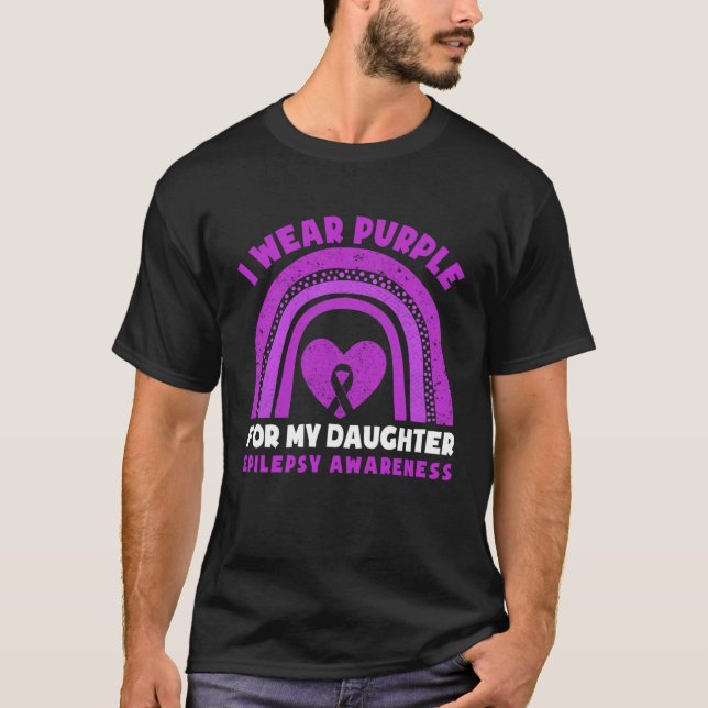 I Wear Purple For My Daughter Epilepsy Awareness M T Shirt (Framsida)