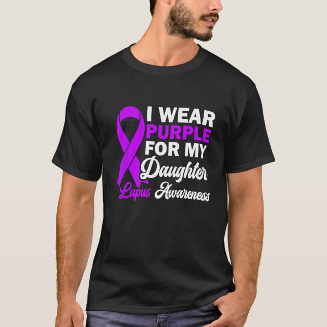 I Wear Purple For My Daughter Lupus Awareness Warr T Shirt (Framsida)