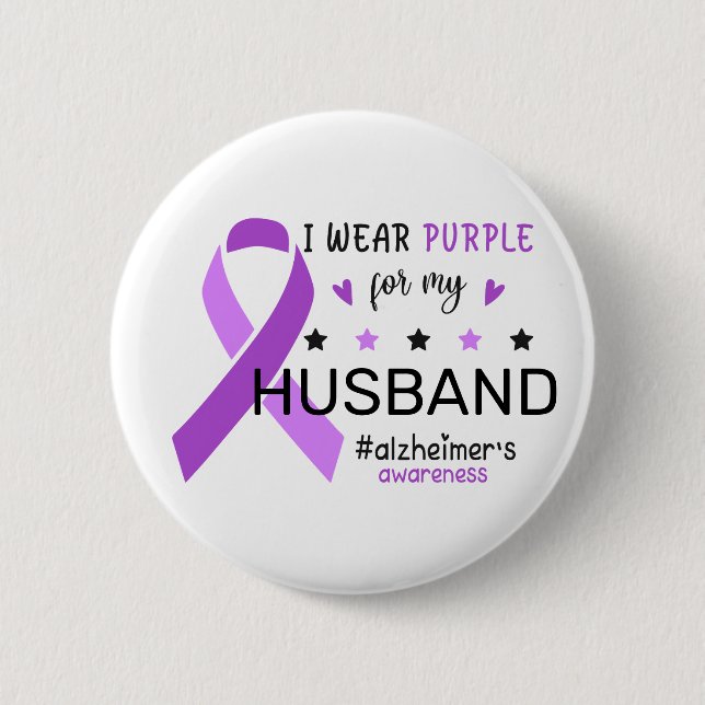 I Wear Purple For My Husband Alzheimer Awareness Knapp (Framsida)