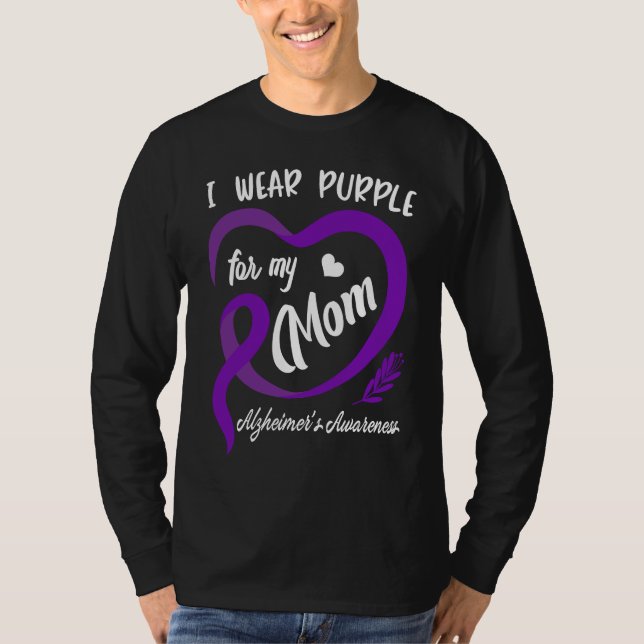 I Wear Purple For My Mom Alzheimers Awareness Cute T Shirt (Framsida)