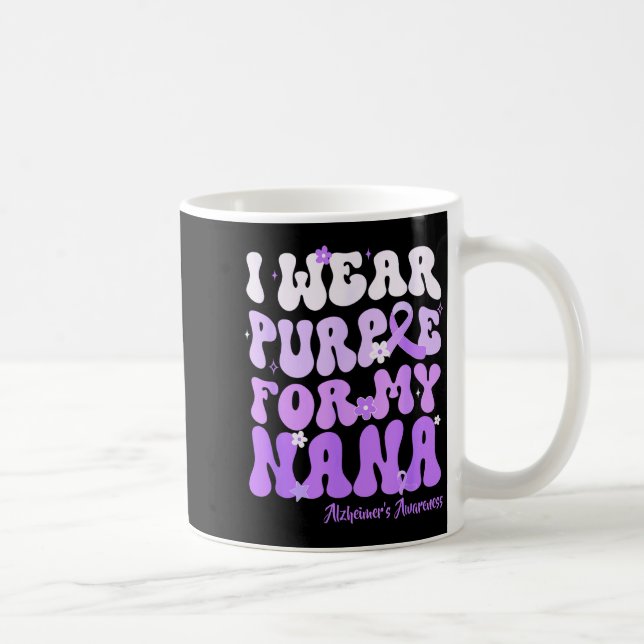 I Wear Purple For My Nana Heimers Awareness Suprt  Kaffemugg (Höger)