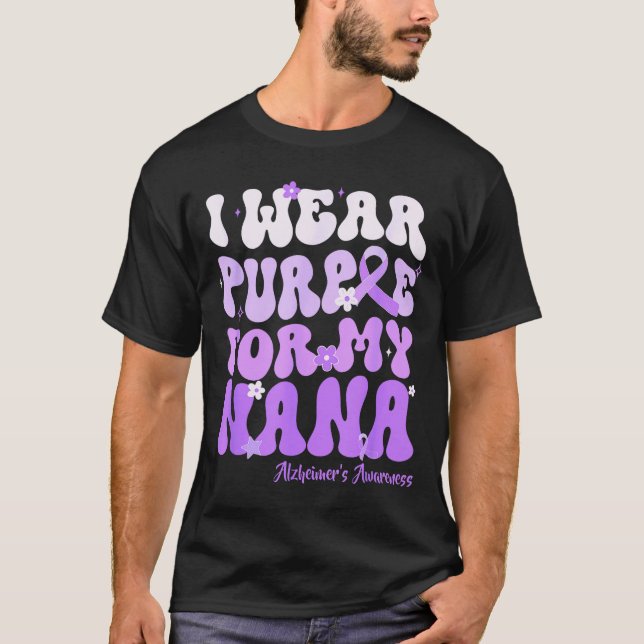I Wear Purple For My Nana Heimers Awareness Suprt  T Shirt (Framsida)