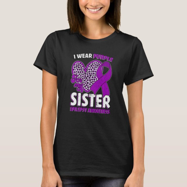 I Wear Purple For My Sister Epilepsy Awareness Leo T Shirt (Framsida)